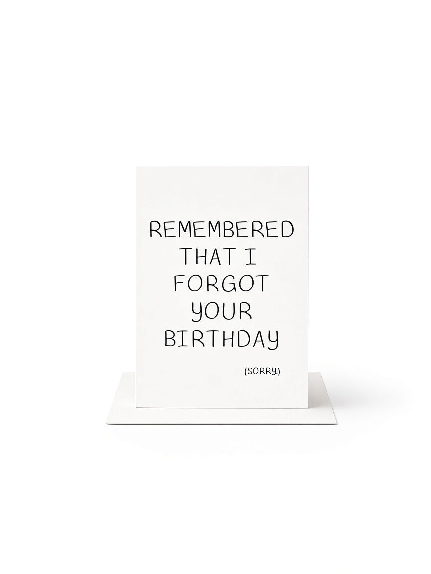 I Remembered That I Forgot