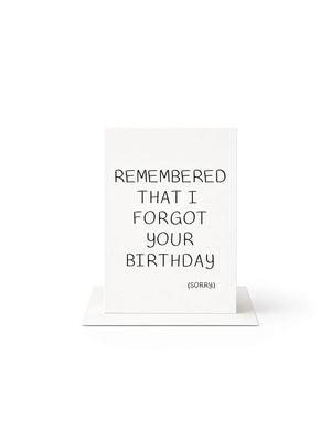I Remembered That I Forgot
