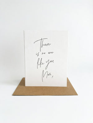 There is No One Like You Mom