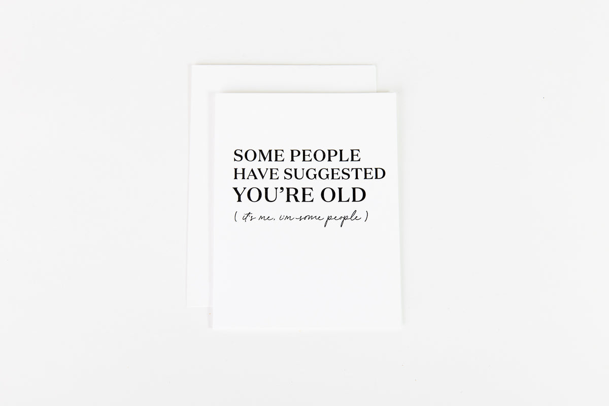 Some People Have Suggested