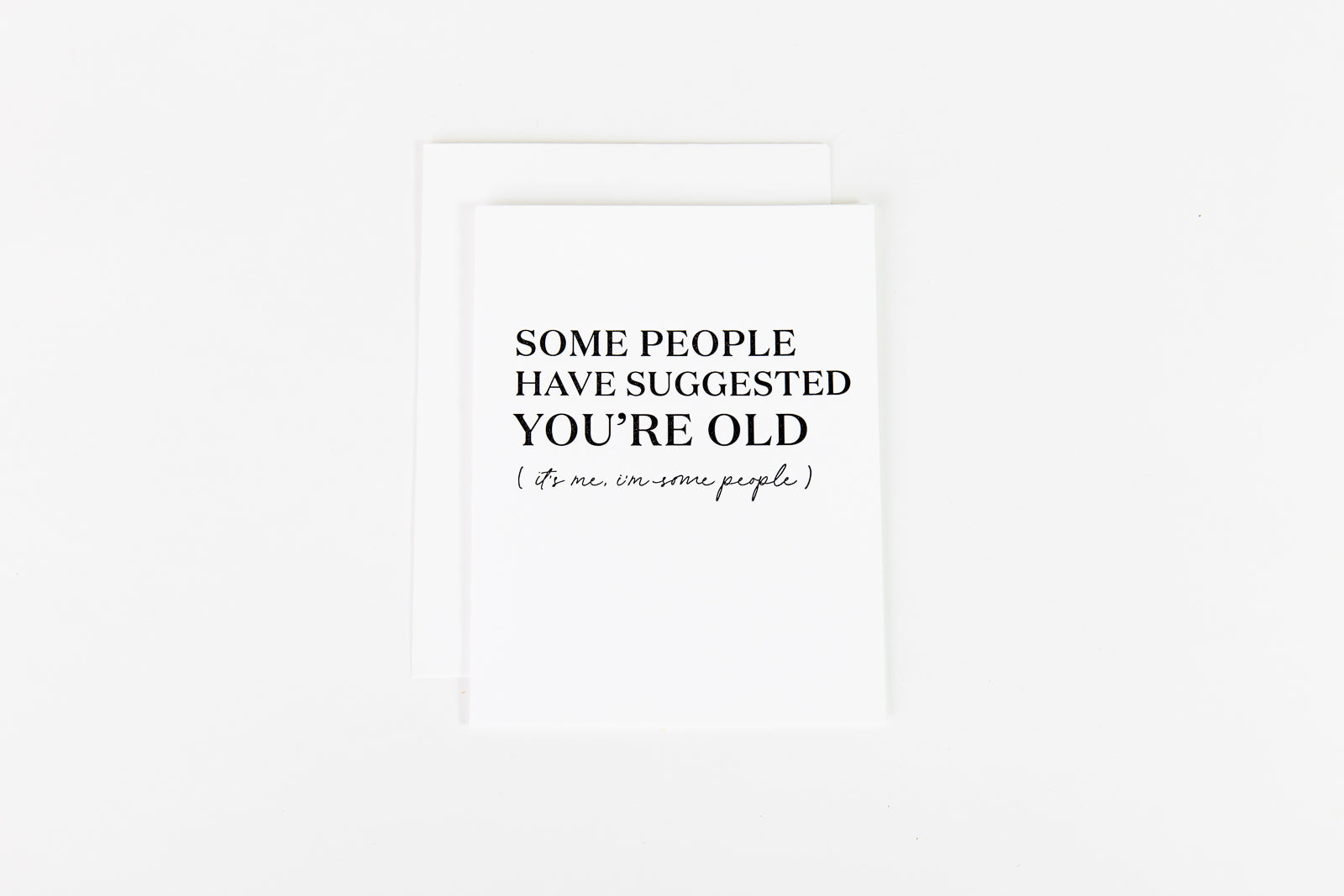 Some People Have Suggested