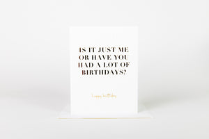 Have You Had a Lot of Birthdays?