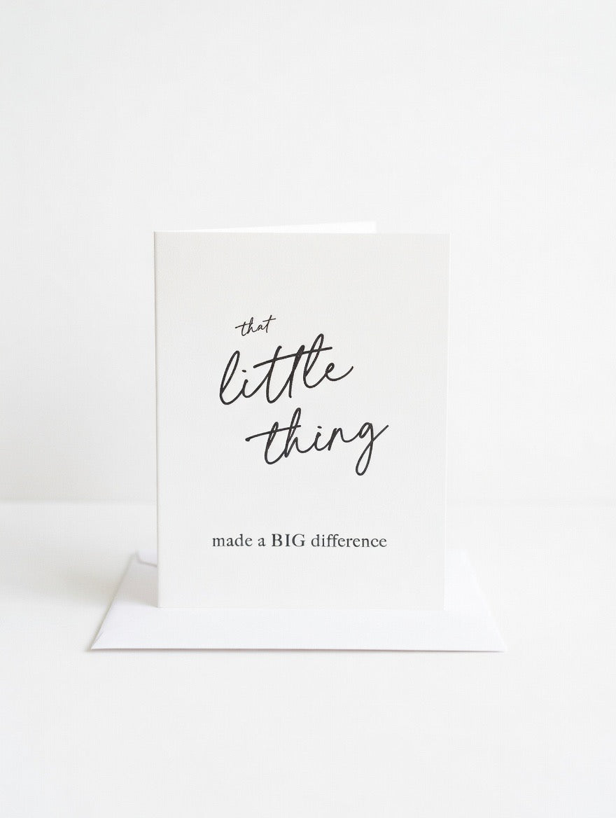 Little Thing Made a Big Difference