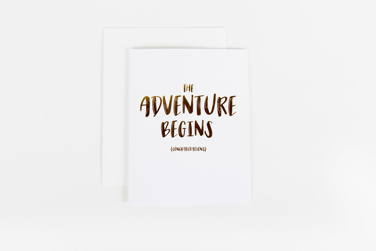 The Adventure Begins Greeting Card