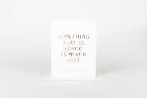 Something Loved is Not Lost