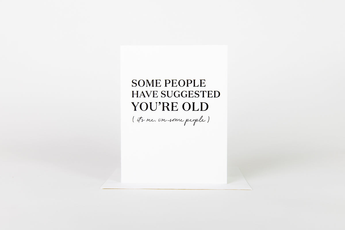 Some People Have Suggested