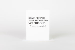 Some People Have Suggested