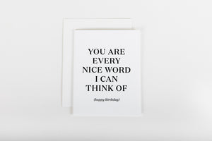 You Are Every Nice Word I Can Think of