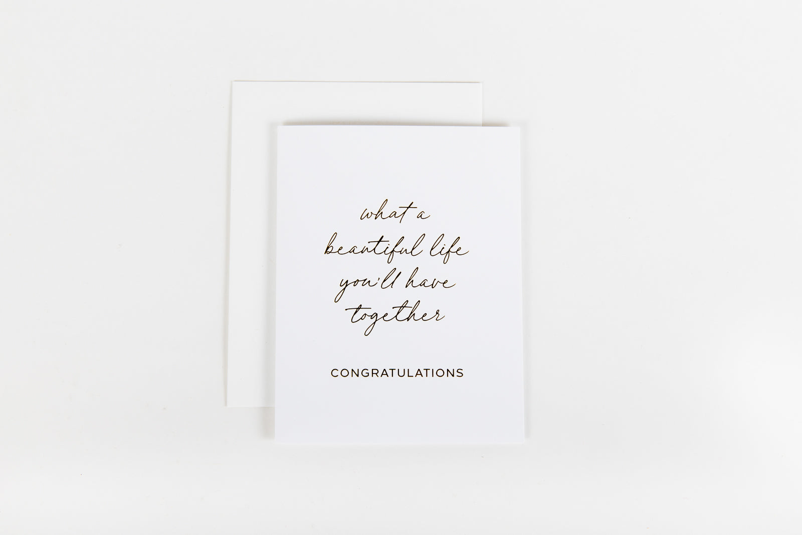 What A Beautiful Life You’ll Have Together