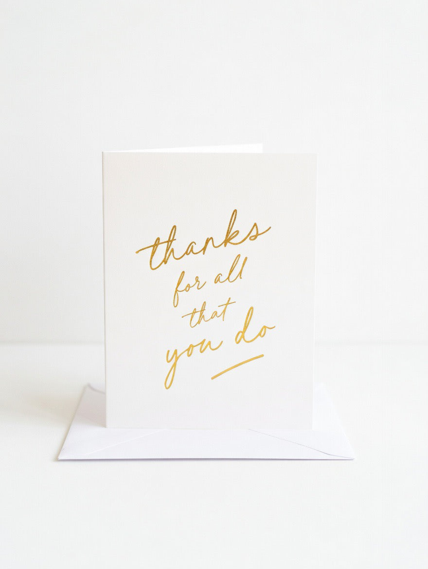 Thanks for All that You Do