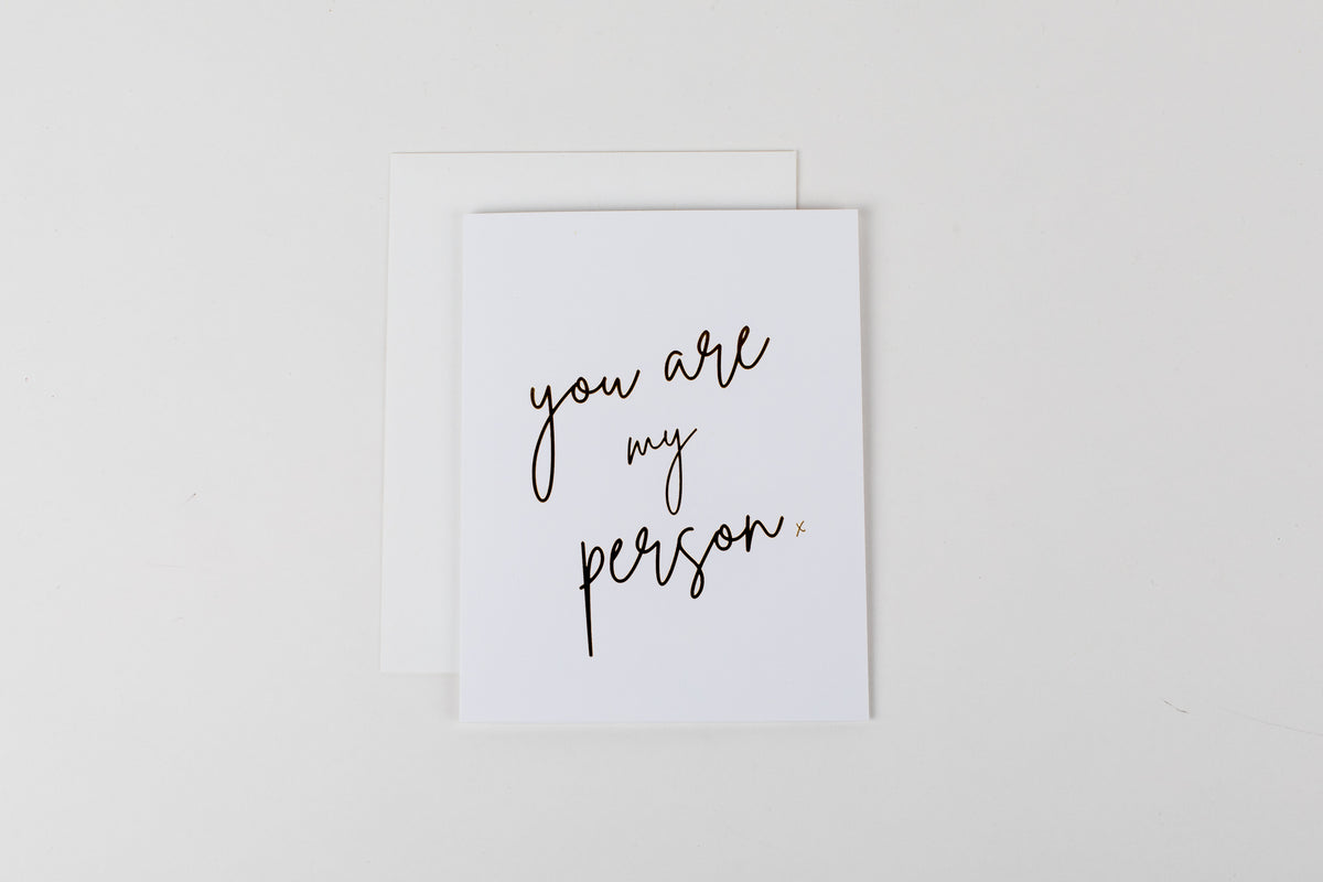 You&#39;re My Person