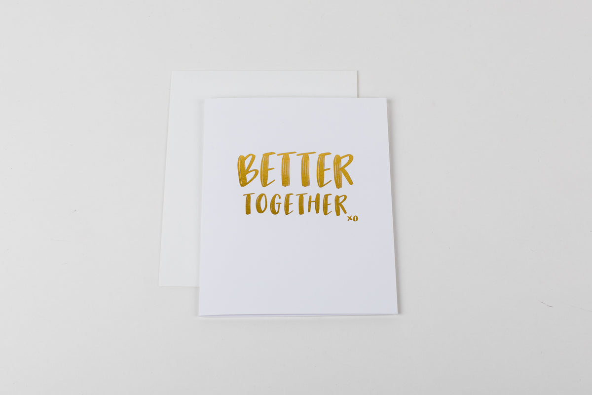Better Together