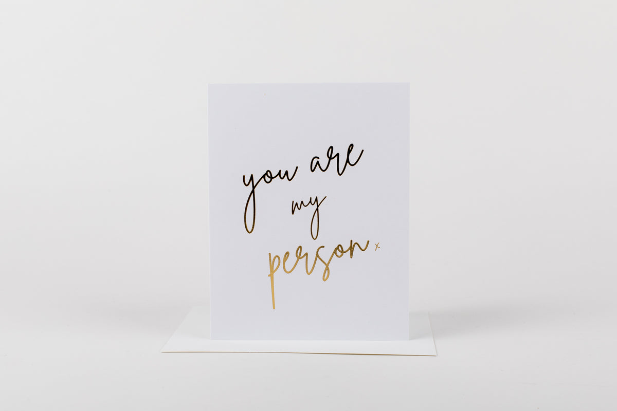 You&#39;re My Person