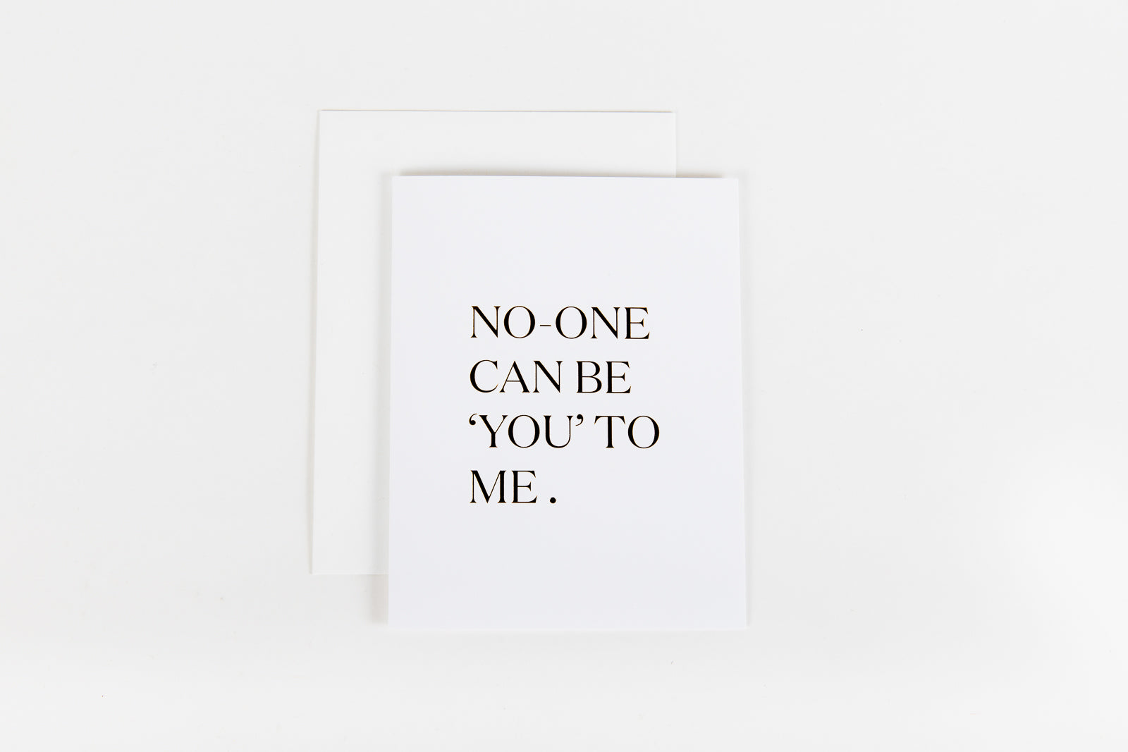 No One Can Be You