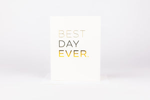 Best Day Ever Card