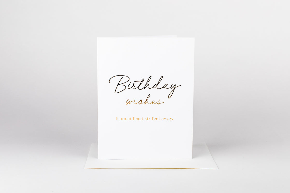 Birthday Wishes from 6 Feet Away