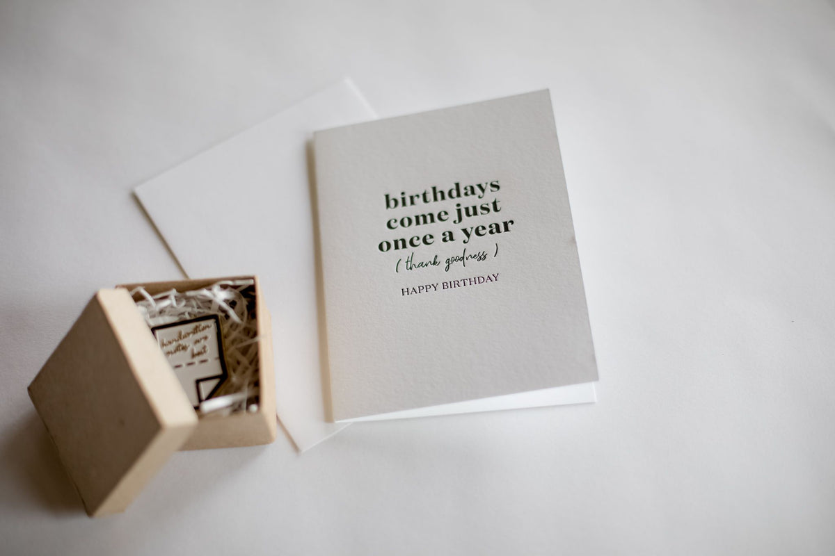 Birthdays, Once A Year