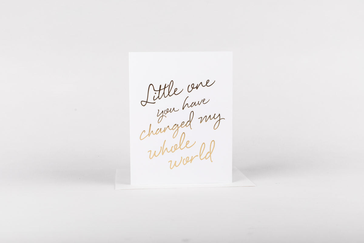 You&#39;ve Changed My World