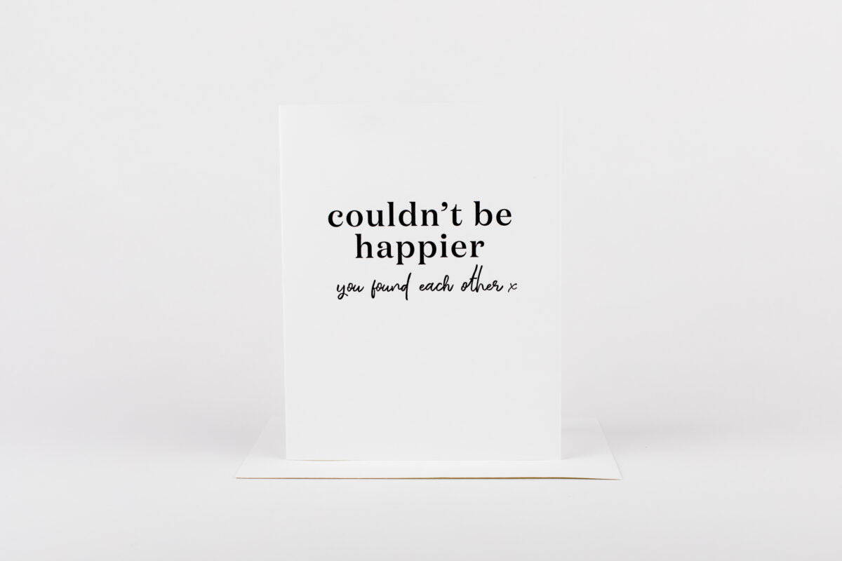 Couldn&#39;t Be Happier