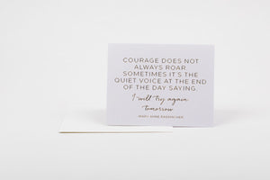 Courage Doesn't Always Roar, Inspirational Card