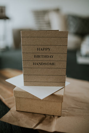 Happy Birthday Handsome