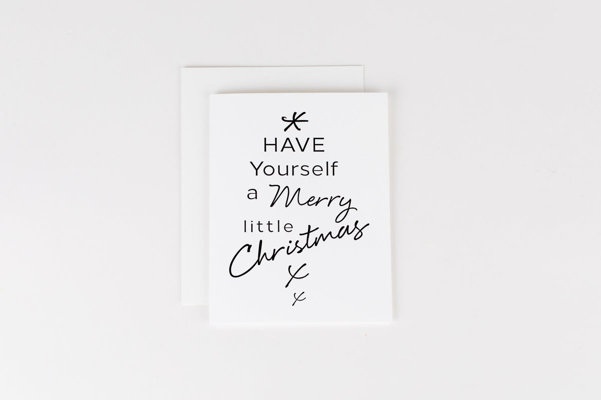 Have Yourself A Merry Lil&#39; Christmas Card