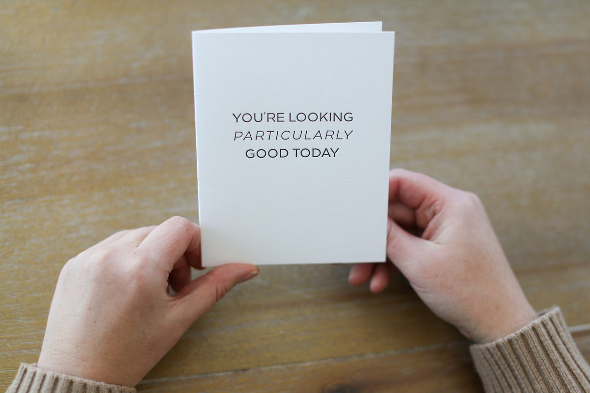 Looking Particularly Good