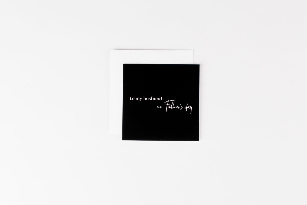 To My Husband (On Father&#39;s Day)