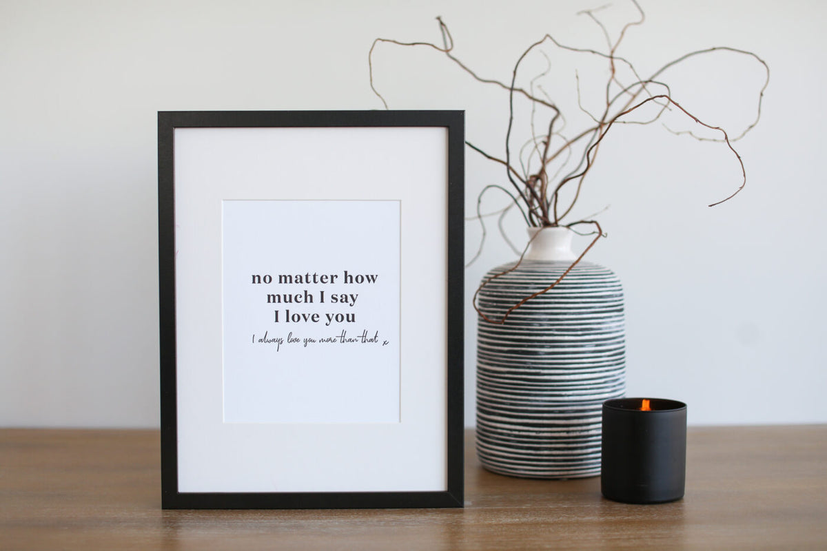 I&#39;ll Always Love You More (Black)