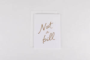 Not A Bill
