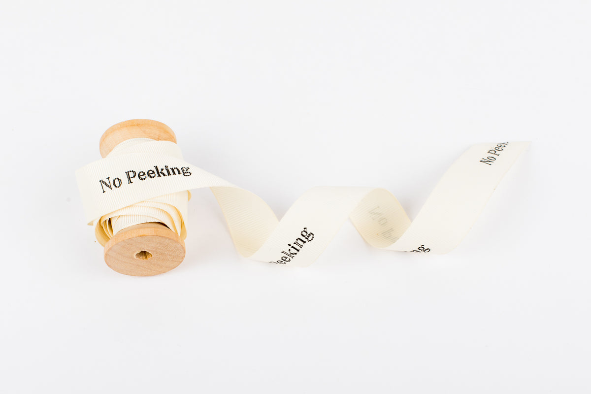 No Peeking - Grosgrain Ribbon