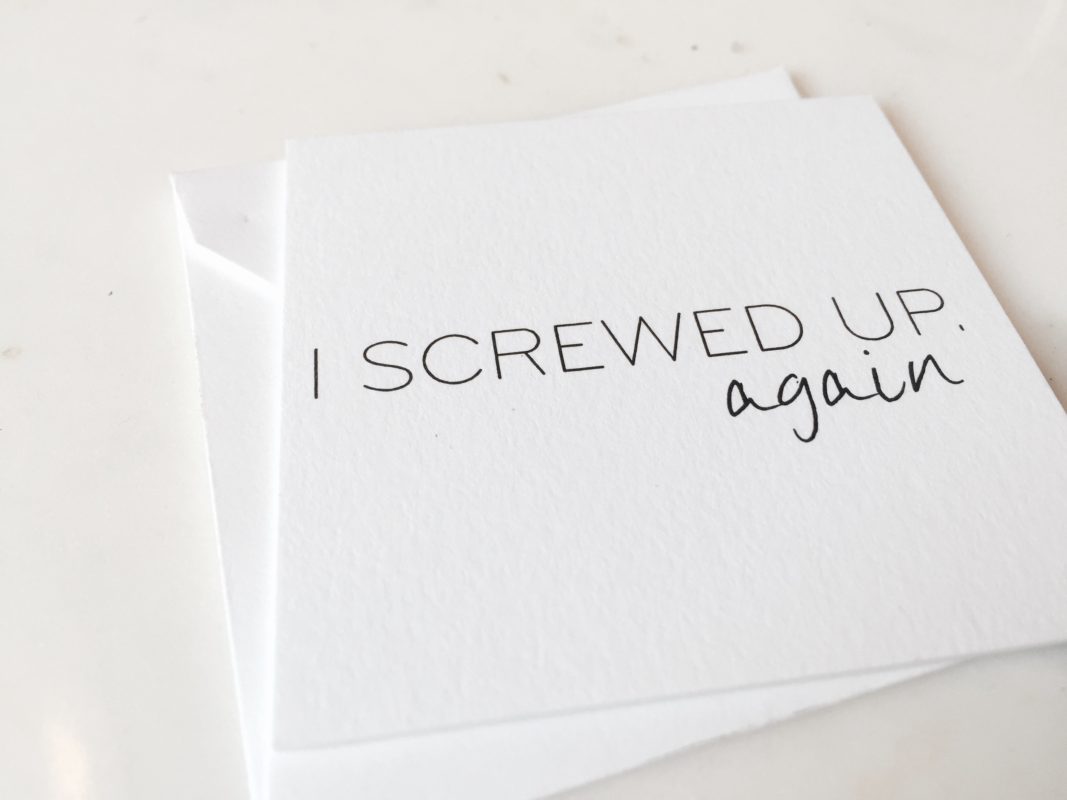 I Screwed Up Again Mini Note Card