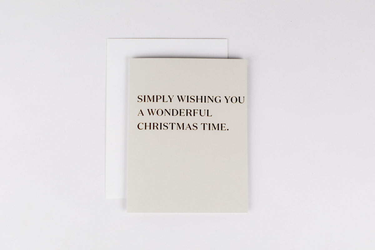 Simply Wishing You a Wonderful Christmas Time