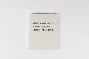 Simply Wishing You a Wonderful Christmas Time