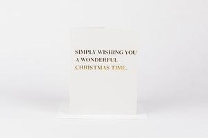 Simply Wishing You a Wonderful Christmas Time