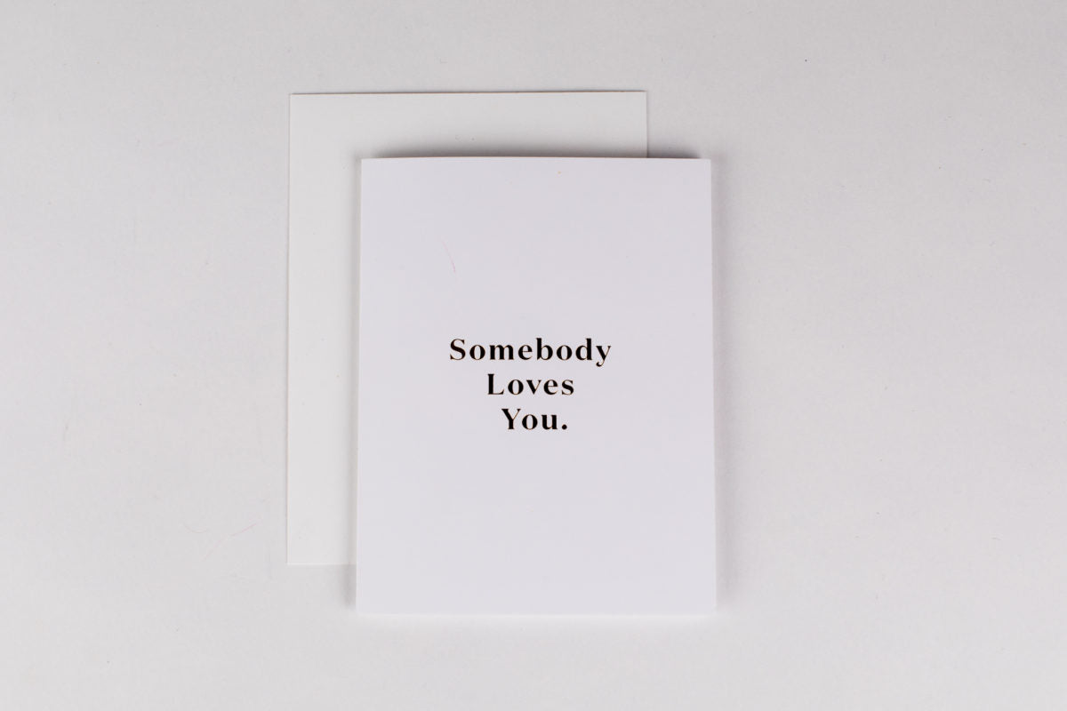 Somebody Loves You, Valentine&#39;s Day Card