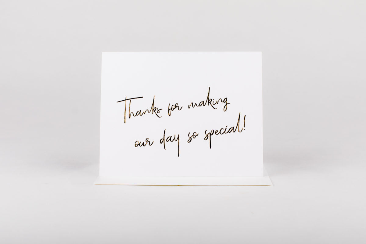 Thanks For Making Our Day Special