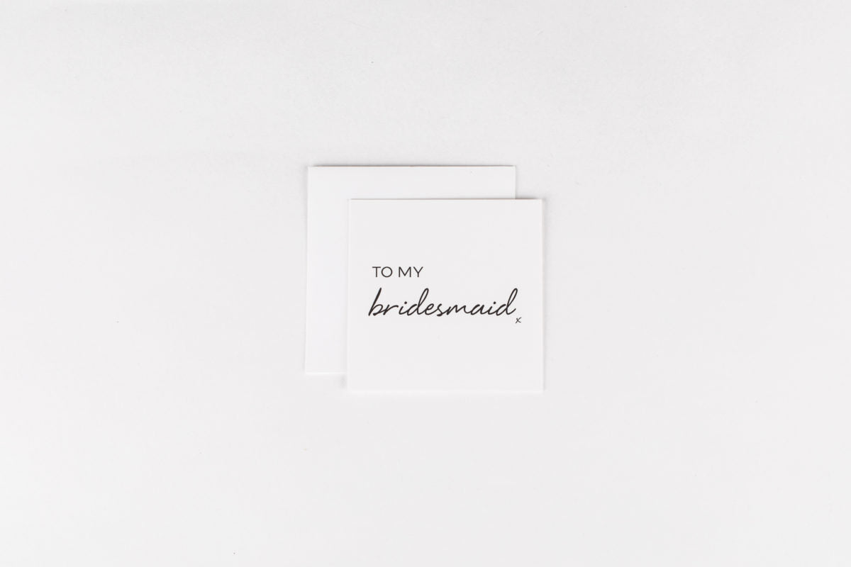 To My Bridesmaid
