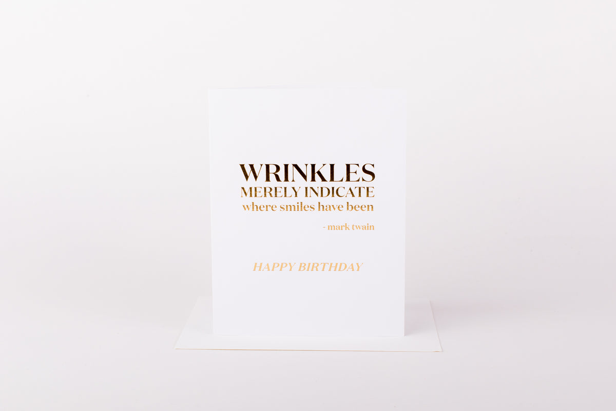 Wrinkles Indicate Where Smiles Have Been