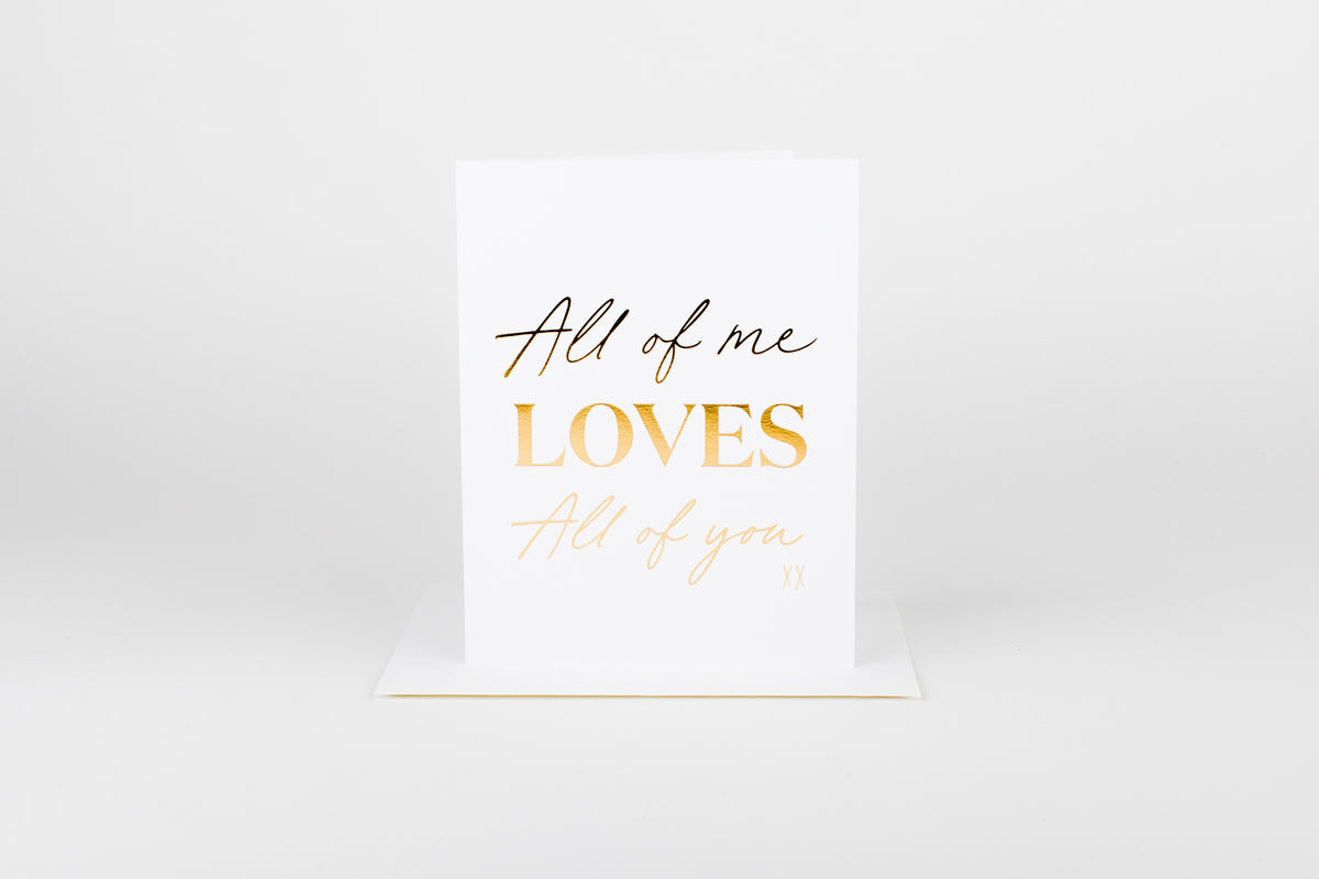 All of Me loves All of You