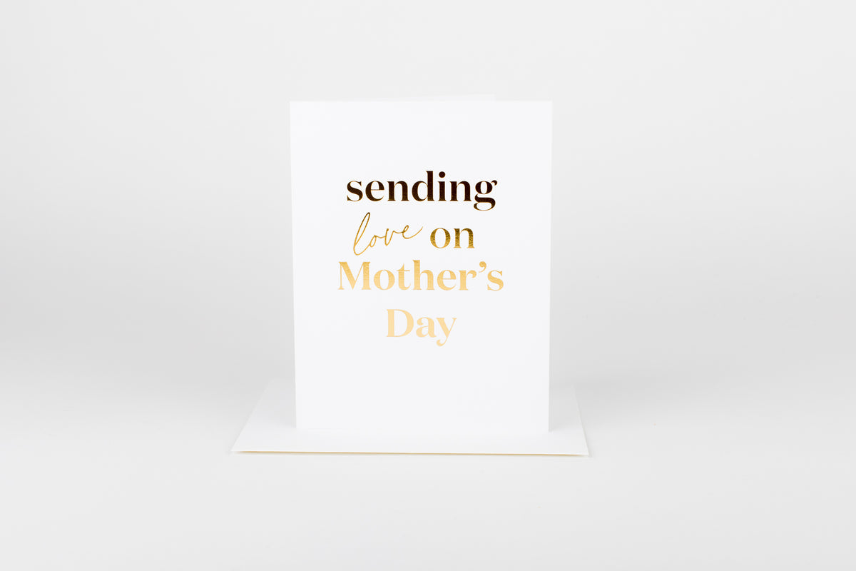 Sending Love on Mother’s Day